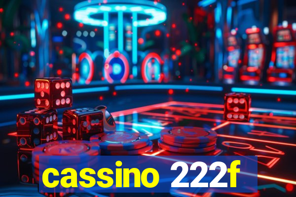 cassino 222f